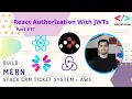 React Authorization With React-Router JWTs Redux Toolkit 2021 - Build MERN Stack CRM System