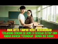Download Lagu KISAH NYATA‼️BU GURU NEKAT DEKATI SISWA ANAK ARTIS SETIAP HARI DI SEKOLAH, HINGGA AKHIRNYA..