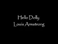 Hello Dolly - Louis Armstrong