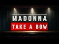 Download Lagu Madonna - Take A Bow (Lyrics)
