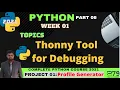 use of thonny tool for debugging in python Week 01 Part 06
