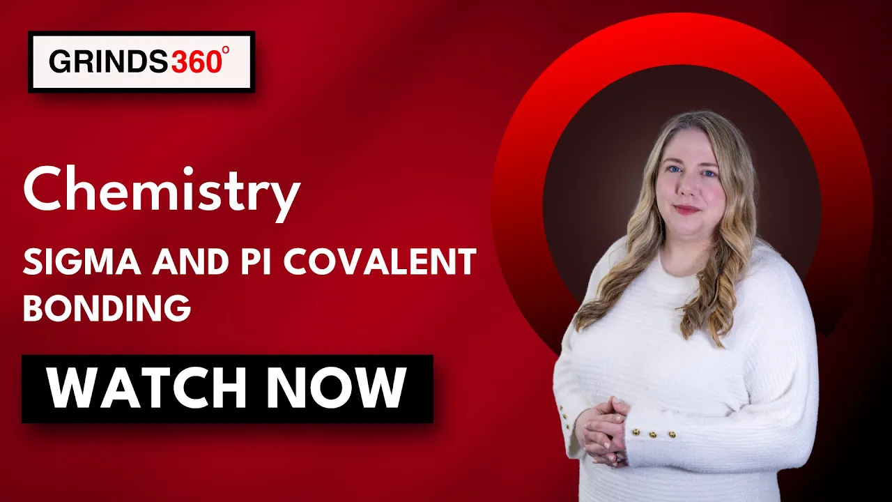 Leaving Cert Chemistry | Sigma and pi Covalent Bonding