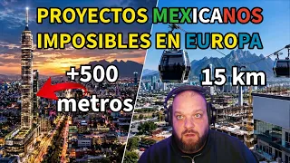 5 Mega proyectos mexicanos realizándose este 2026, europeo queda impactado