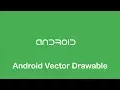 Android Vector Drawable