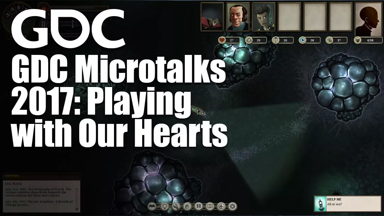 GDC Microtalks 2017: Playing with Our Hearts