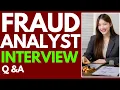 Fraud Analyst Interview Questions And Answers To Pass Your QA Interview