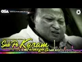 Download Lagu Sab Pe Karam Farmayen Ge | Nusrat Fateh Ali Khan | complete full version | OSA Worldwide