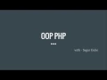 Object Oriented Programming With PHP Introduction - Part 1