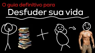DESF*DENDO SUA VIDA EM 1HORA