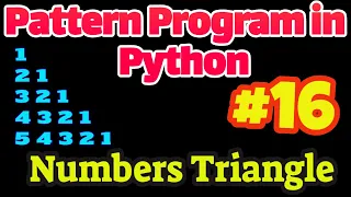 Pattern Program in Python Numbers Triangle