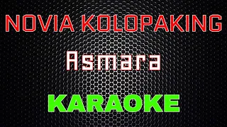 Novia Kolopaking Asmara Karaoke LMusical 