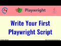 How to Write a Playwright Script How to Write a Playwright Program First Playwright Program