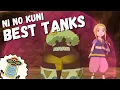 Best Tanks in Ni No Kuni Wrath of the White Witch