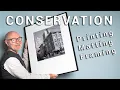 Printing Matting Framing Photographs to Archival Standards
