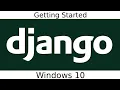 Django Tutorial Setting Up Python and Django Windows 10