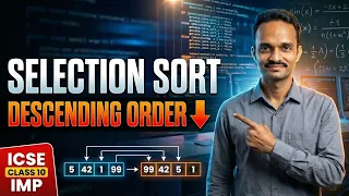 Selection Sort in Java Descending Order ICSE Class 10 Important Question Java Arrays
