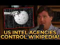 Tucker Carlson EXPOSES How US Intel Agencies CONTROL Wikipedia