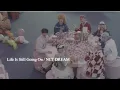 Download Lagu Life Is Still Going On / NCT DREAM Instrumental 裏メロ