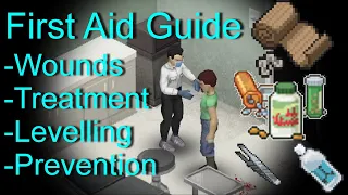 Project Zomboid FIRST AID Guide Build 41