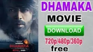how to download dhamaka full movie full movie download dhamaka full movie hindi movie