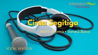 Download Cinta Segitiga - Ridho Rhoma MP3