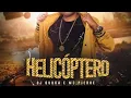 Download Lagu DJ Guuga e MC Pierre - Helicóptero(censurado)
