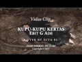 Lagu KUPU KUPU KERTAS Cover By Dita EL