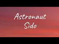 Sido - Astronaut (Lyrics)