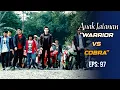 Download Lagu WAR!! Warrior Adu Mekanik Lawan Black Cobra | ANAK JALANAN | EPS 97 (1/2)