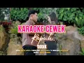 Lagu DODIK ~RAPUH || KARAOKE CEWEK