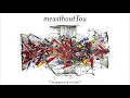 mewithoutYou - dormouse sighs