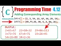 Addition and Multiplication of Two One Dimensional Array Elements in C computer class 10 unit 4