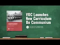 Download Lagu VOC Launches New Curriculum on Communism