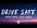Myles Smith Niall Horan - Drive Safe