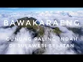Lagu BAWAKARAENG - Gunung Paling Indah di Sulawesi Selatan | RIKAS HARSA