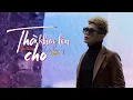 Download Lagu THÀ KHÓC LÊN CHO NHẸ LÒNG ( Ciray Remix ) | DU THIÊN
