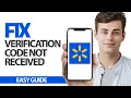 How To Fix Walmart App Verification Code Not Received Final Solution