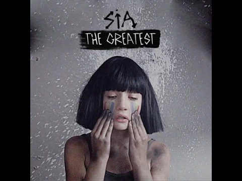 Download MP3 Sia - The Greatest (feat. Kendrick Lamar) [MP3 Free Download]