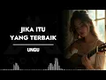 Lagu JIKA ITU YANG TERBAIK _ UNGU _ AL COVER