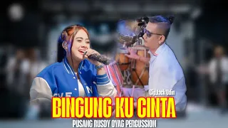 bingung ku cinta ayu rusdy pusang rusdy oyag percussion official live music video 
