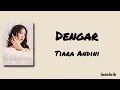 Download Lagu Dengar - Tiara Andini | Lirik Lagu