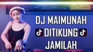 Download dj maimunah ditikung jamilah tik tok original 2018 enak sedunia MP3