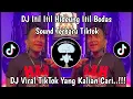 Lagu DJ ITIL HIDEUNG ITIL BODAS REMIX SUNDA VIRAL TIKTOK 2025
