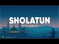 Download Lagu Sholatun - Nissa Sabyan ( Lirik Sholawat )