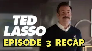 ted lasso season 2 episode 3 do the right est thing recap