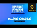 Binance Futures Python API How to check kline candlestick information ex OHLC