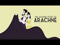 The myth of Arachne  - Iseult Gillespie