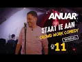 Download Lagu ANUAR STAAT IE AAN #11 CROWD WORK COMEDY SPECIAL