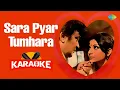 Download Lagu Sara Pyar Tumhara - Karaoke with Lyrics | Asha Bhosle,Kishore Kumar | Shyamal Mitra | Indiwar