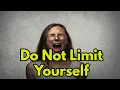 Jim Rohn - Do Not Limit Yourself Motivational Speech Motivational Superior